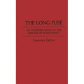 The Long Fuse