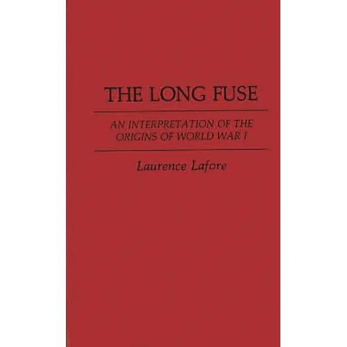 The Long Fuse