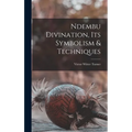 Ndembu Divination, Its Symbolism & Techniques