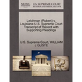 Leichman (Robert) V. Louisiana U.S. Supreme Court Transcript of Record with Supporting Pleadings