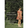 The Lost Landscape: A Writer's Coming of Age