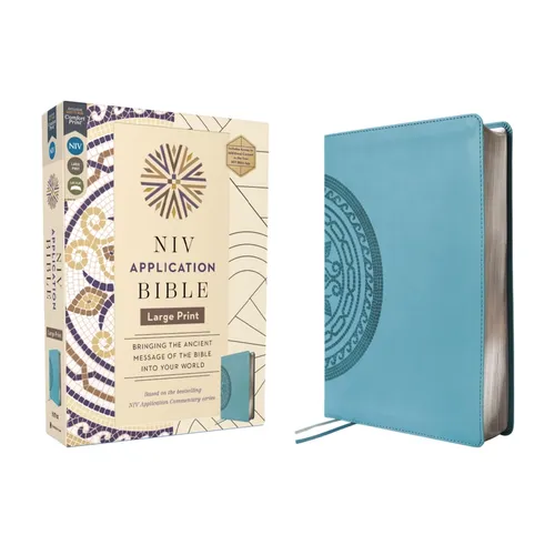 NIV Application Bible, Large Print, Leathersoft, Teal, Red Letter, Comfort Print: Bringing the Ancient Message of the Bible Into Your World