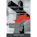 Contemporary Christianity in Arunachal Pradesh