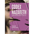 Codex Nazareth: Verboden manuscripten onthullen een andere Jezus