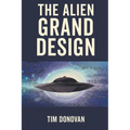The Alien Grand Design
