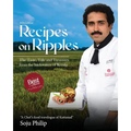 Recipes On Ripples - The Taste, Tale and Treasures from The Backwaters of Kerala