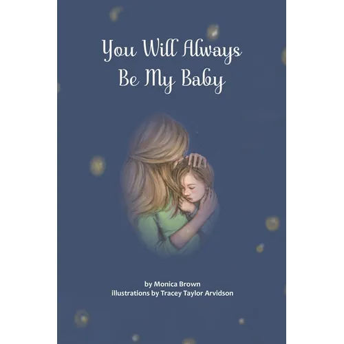 You Will Always Be My Baby