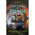 The Land of the Trade (Loodor Tales)