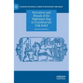 Narratives and Rituals of the Nightmare Hag in Scandinavian Folk Belief