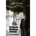 Living on Madison Avenue