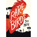 Rare Birds