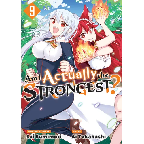 Am I Actually the Strongest? 9 (Manga)
