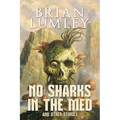 No Sharks in the Med and Other Stories
