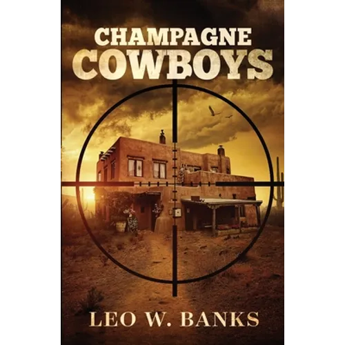 Champagne Cowboys