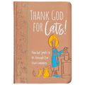 Thank God for Cats!: How God Speaks to Us Through Our Feline Furbabies