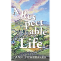 A Respectable Life