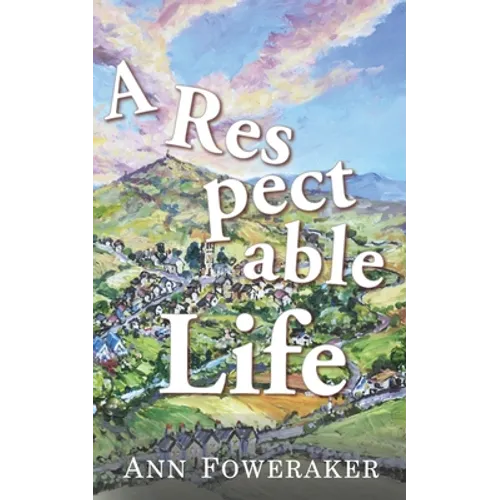 A Respectable Life