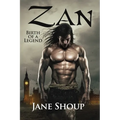 Zan: Birth of a Legend