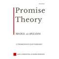 Promise Theory: Principles and Applications (Second edition)