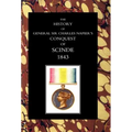 History of General Sir Charles Napier's Conquest of Scinde