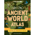 Lonely Planet Kids Amazing Ancient World Atlas 1
