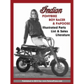 Indian Ponybike, Boy Racer & Papoose Illustrated Parts List & Sales Literature