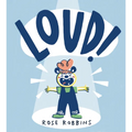 Loud!