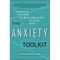 The Anxiety Toolkit: Strategies for Fine-Tuning Your Mind and Moving Past Your Stuck Points