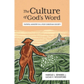 The Culture of God's Word: Faithful Ministry in a Post-Christian Society