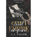 Cruel Empire: A Dark Star-Crossed Lovers Irish Mob Romance