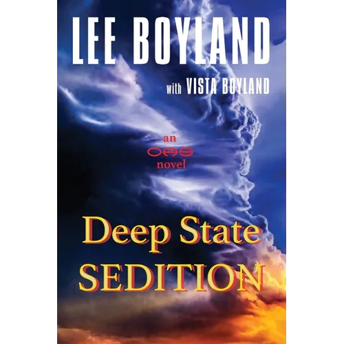Deep State Sedition