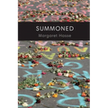 Summoned: Poems