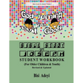 Bible Study On Joseph Student Workbook: (For Older Children & Youth)