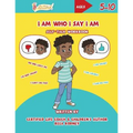 I Am Who I Say I Am: Self-Talk Workbook