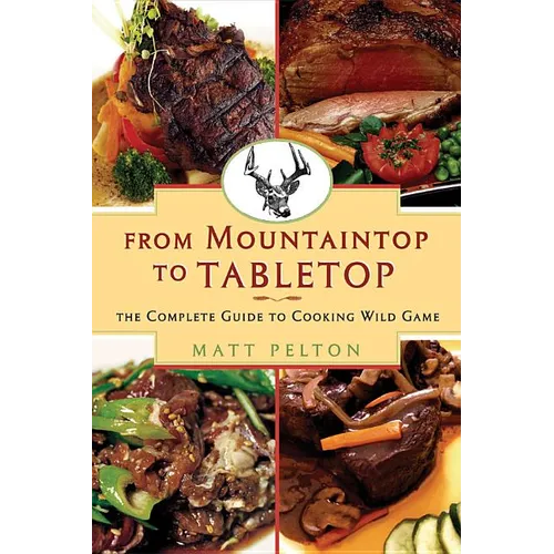 From Mountain to Tabletop