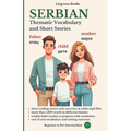 Serbian: Thematic Vocabulary and Short Stories
