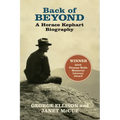 Back of Beyond a Horace Kephart Biography