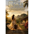 Raíces de una Pinareña: Una historia de crecimiento
