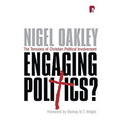 Engaging Politics?: The Tensions of Christian Political Involvement