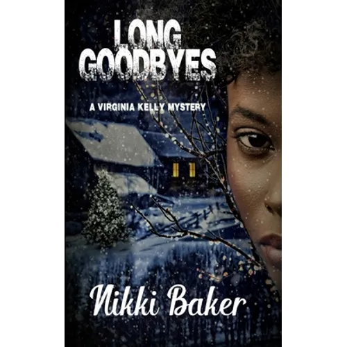 Long Goodbyes