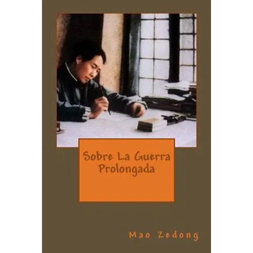 Sobre La Guerra Prolongada