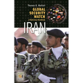 Global Security Watch Iran: A Reference Handbook