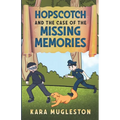 Hopscotch and the Case of the Missing Memories