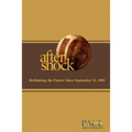 Aftershock: Rethinking the Future After September 11, 2001