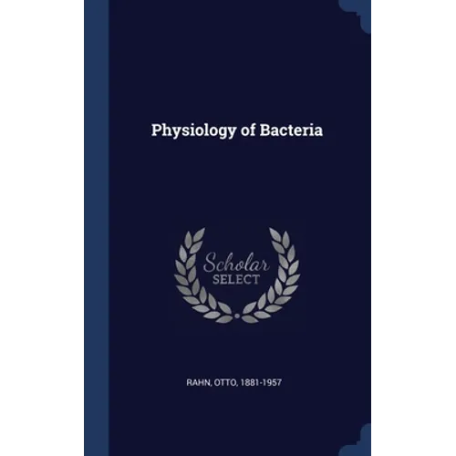 Physiology of Bacteria