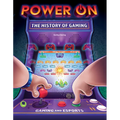 Power On: The History of Gaming