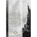 Portadores de luz: La mitología de lo luminoso en el legendarium de Tolkien