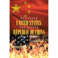 Declining United States the Rising Republic of China
