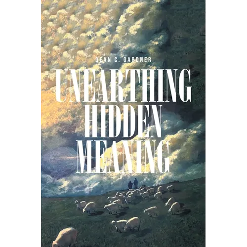 Unearthing Hidden Meaning