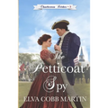 The Petticoat Spy
